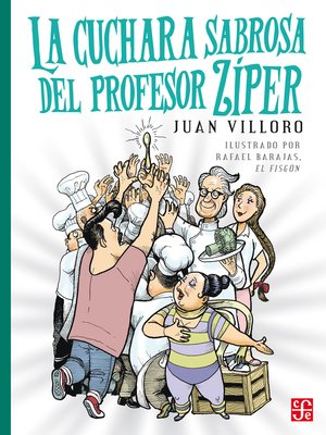 cover image of La cuchara sabrosa del profesor Zíper